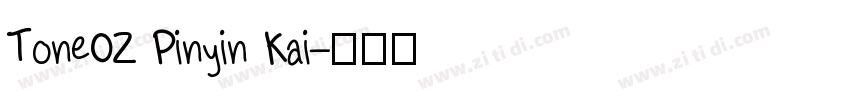 ToneOZ Pinyin Kai字体转换